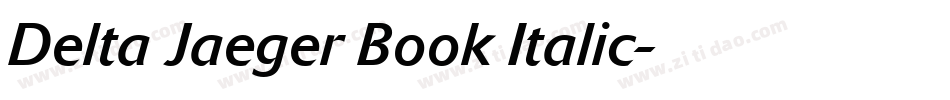 Delta Jaeger Book Italic字体转换